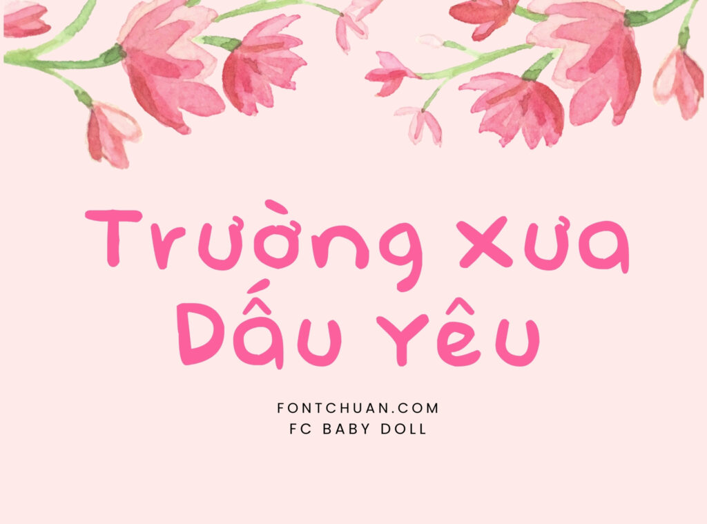Font FC Baby Doll Việt Hóa
