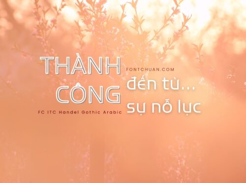 Font FC ITC Handel Gothic Arabic Việt Hóa