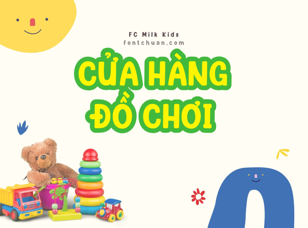 Font FC Milk Kids Việt Hóa