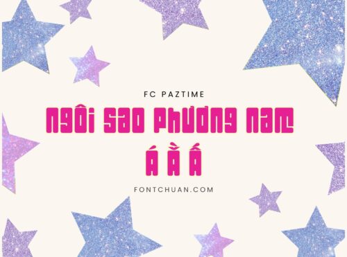 Font FC Paztime Việt Hóa