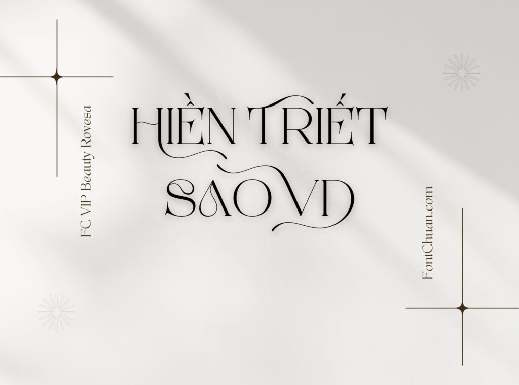 Phiên bản Font FC VIP Beauty Rovesa Việt Hóa đã Fix Unicode từng Glyphs duy nhất trên thị trường