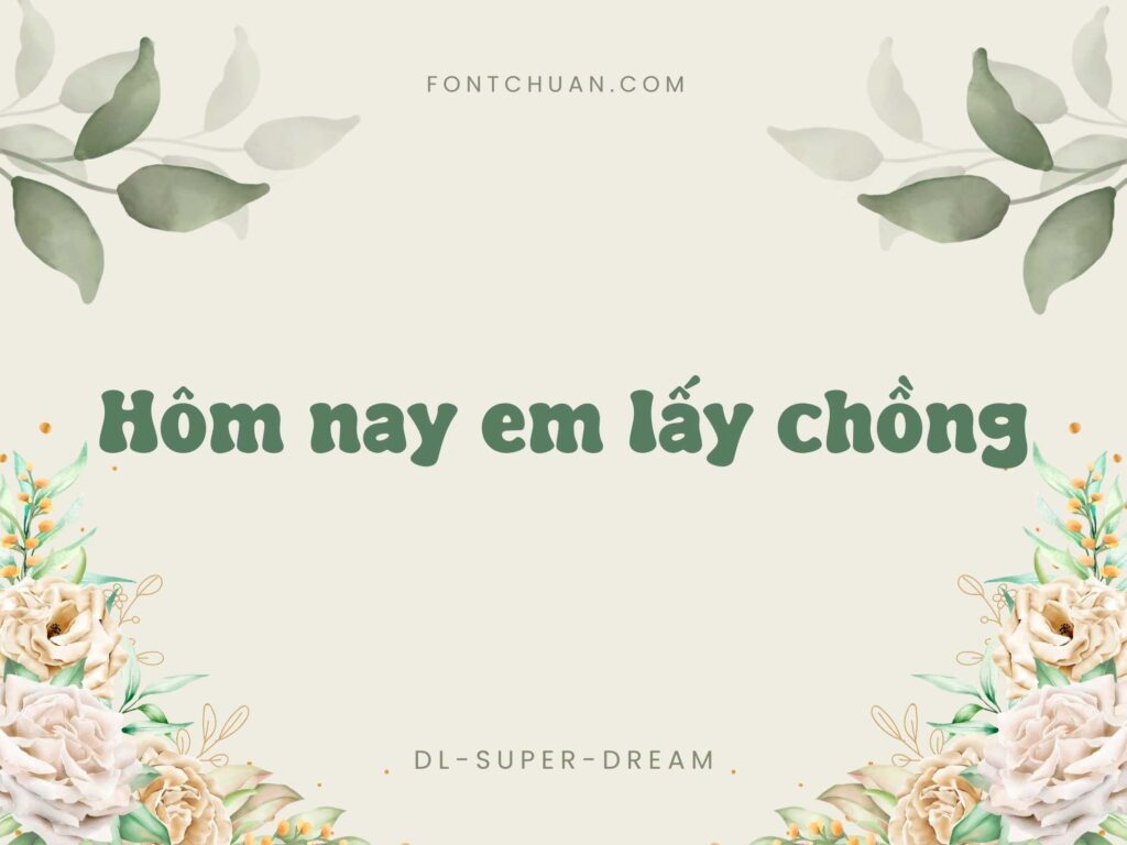 Font DL Super Dream Việt Hóa