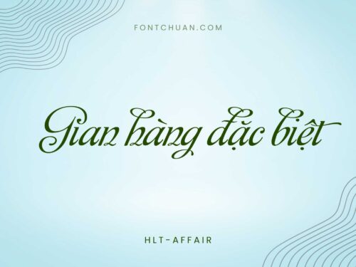 Font HLT Affair Việt Hóa