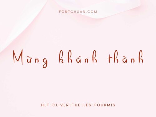 Font HLT Oliver Tue Les Fourmis Việt Hóa