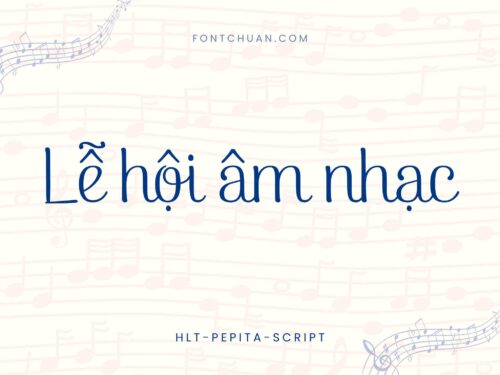 Font HLT Pepita Script Việt Hóa