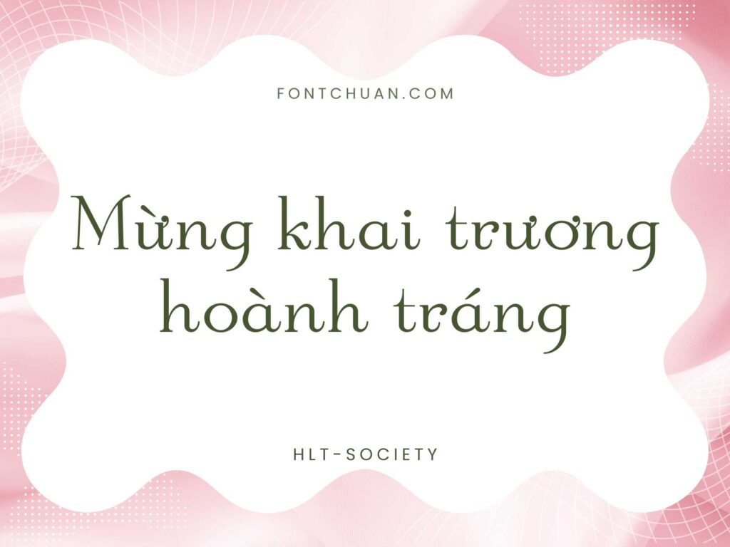 Font HLT Society Việt Hóa