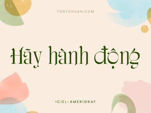 Font iCiel Amerigraf Việt Hóa