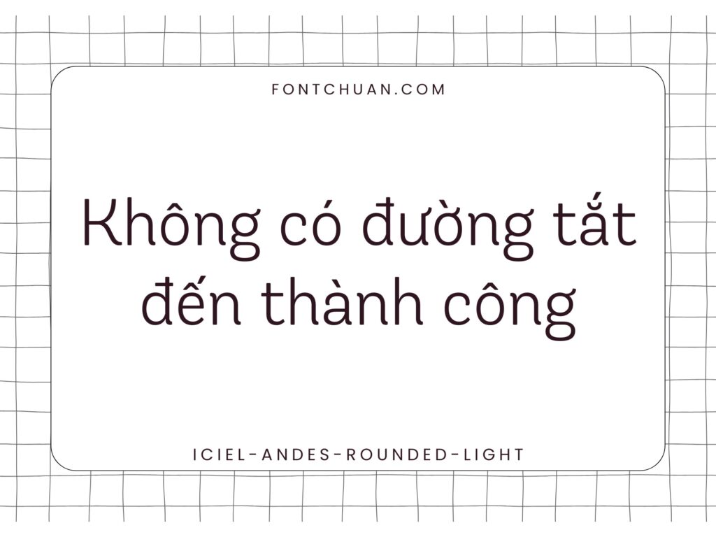 Font iCiel Andes Rounded Light Việt Hóa