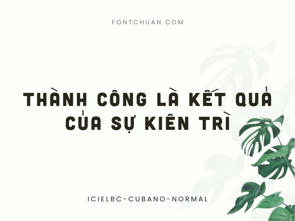 Font iCiel Bc Cubano Normal Việt Hóa