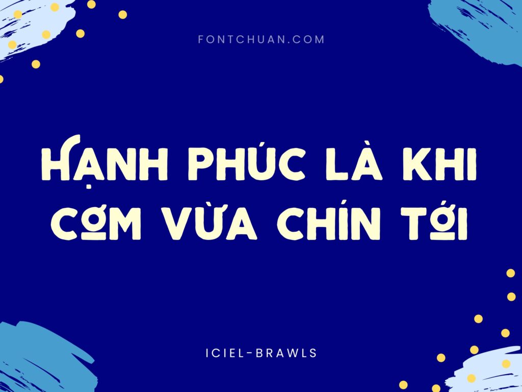 Font iCiel Brawls Việt Hóa
