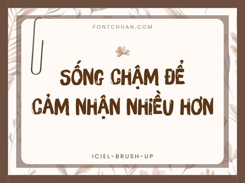 Font iCiel Brush Up Việt Hóa