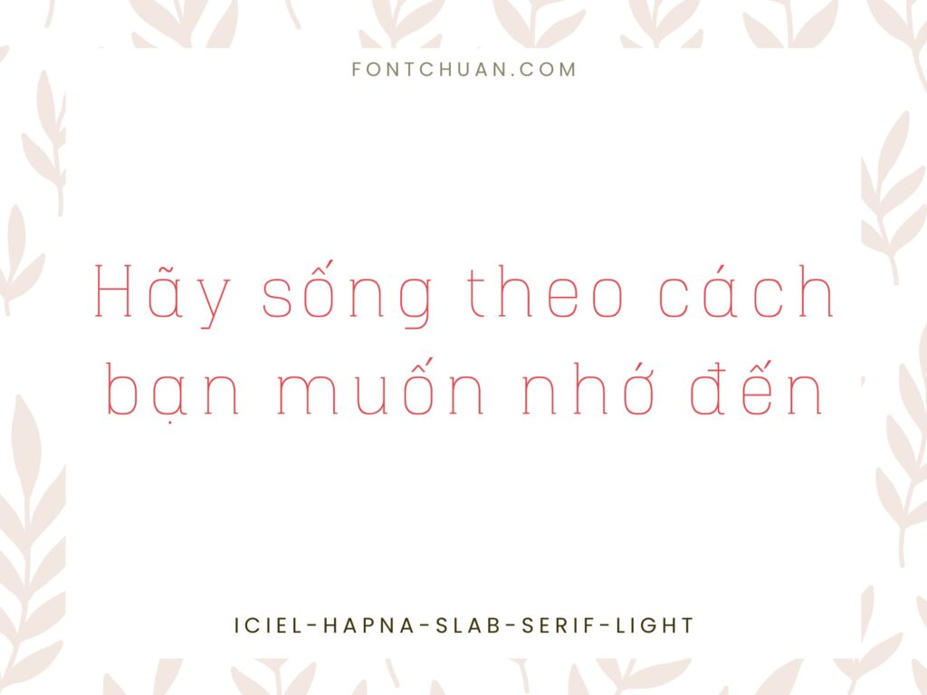 Font iCiel Hapna Slab Việt Hóa