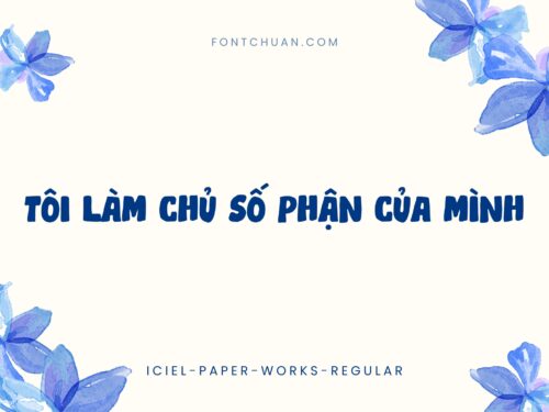 Font iCiel Paper Works Việt Hóa