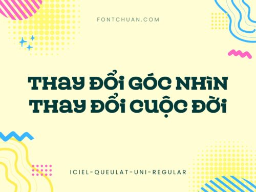 Font iCiel Queulat Uni Việt Hóa