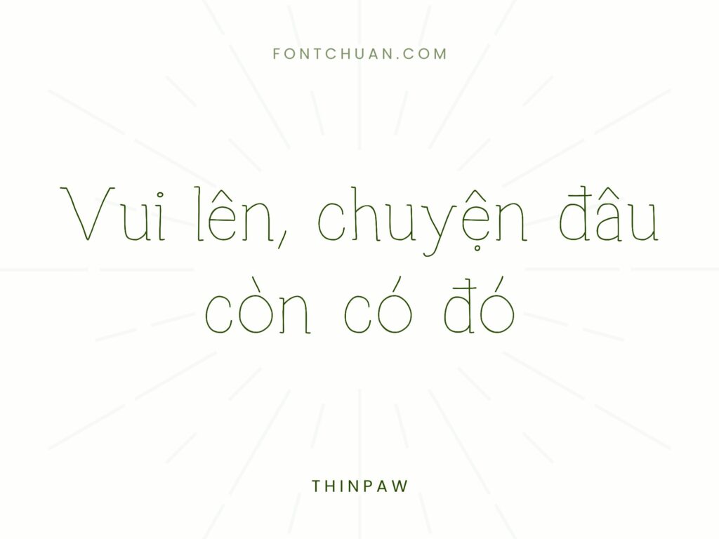 Font iCiel Thinpaw Việt Hóa