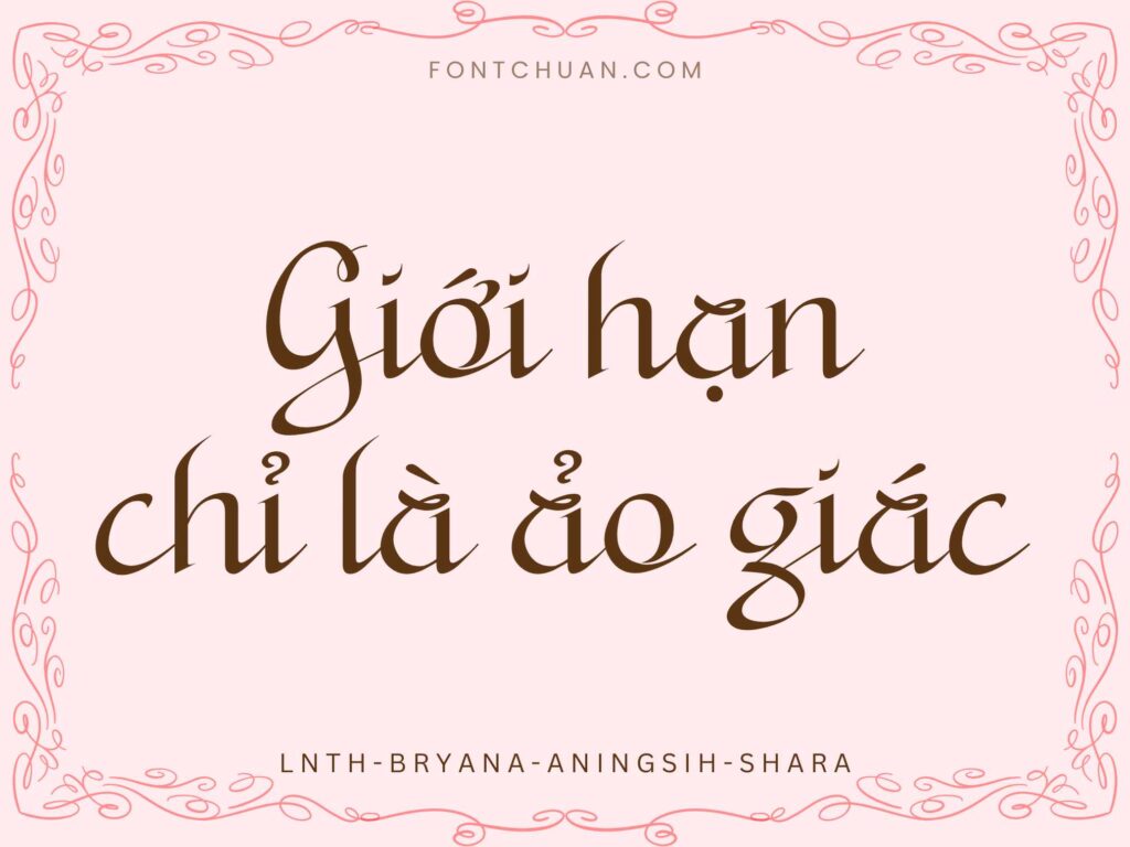 Font LNTH Bryana Aningsih Shara Việt Hóa