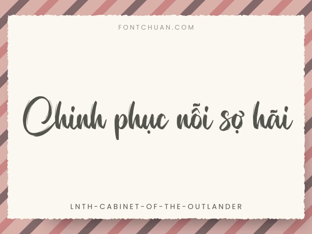 Font LNTH Cabinet Of The Outlander Việt Hóa