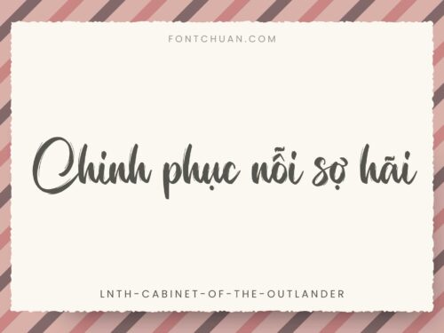 Font LNTH Cabinet Of The Outlander Việt Hóa