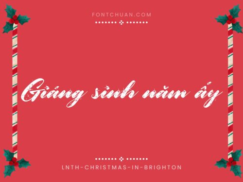 Font LNTH Christmas In Brighton Việt Hóa