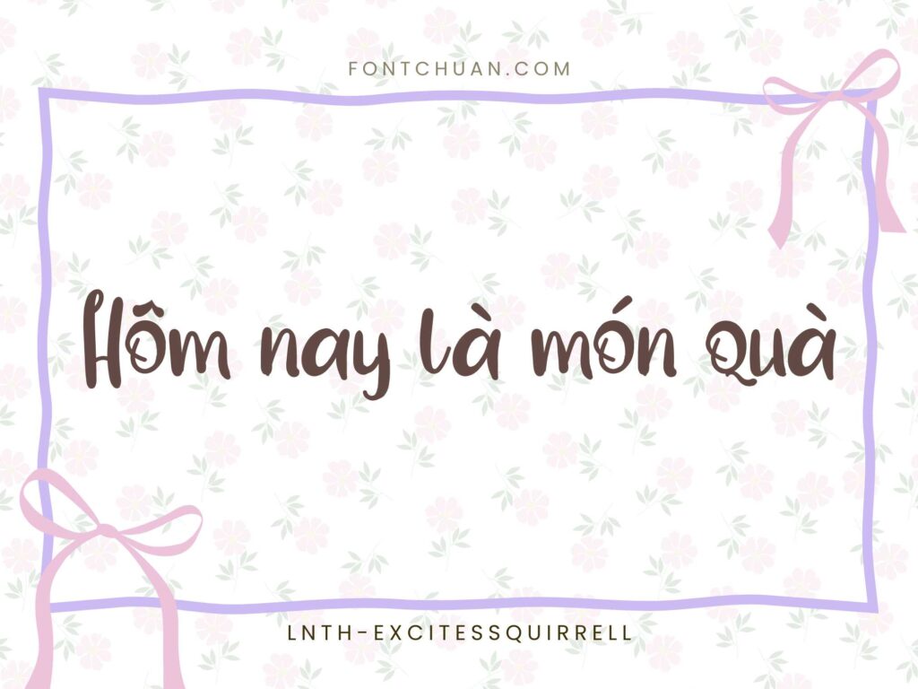Font LNTH Excites Squirrell Việt Hóa