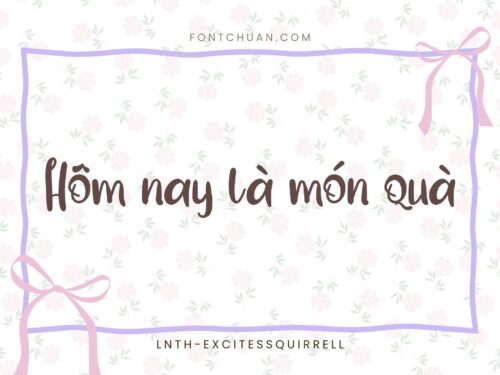 Font LNTH Excites Squirrell Việt Hóa