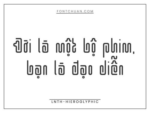 Font LNTH Hieroglyphic Việt Hóa