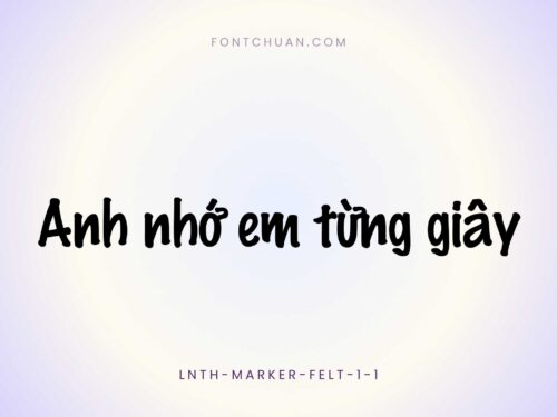 Font LNTH Marker Felt Việt Hóa