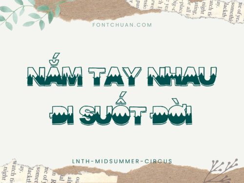 Font LNTH Midsummer Circus Việt Hóa