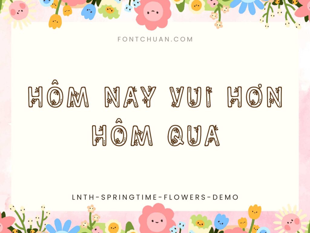 Font LNTH Springtime Flowers Việt Hóa