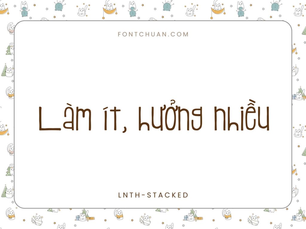 Font LNTH Stacked Việt Hóa