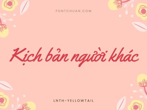 Font LNTH Yellowtail Việt Hóa