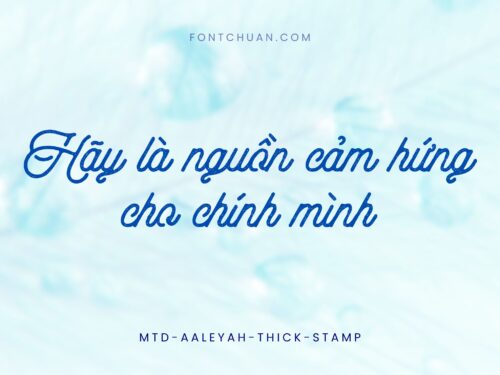 Font MTD Aaleyah Thick Stamp Việt Hóa
