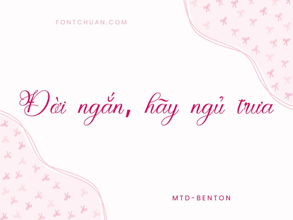 Font MTD Benton Việt Hóa