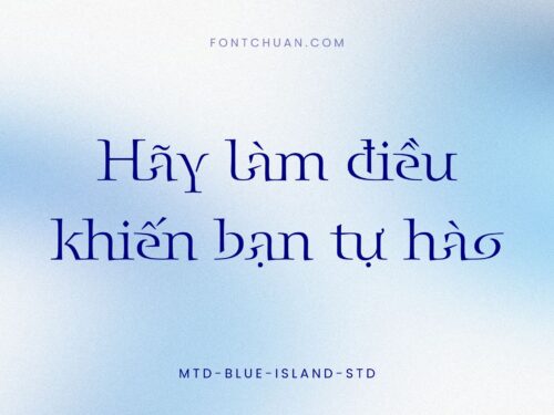 Font MTD Blue Island Std Việt Hóa