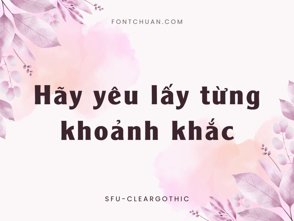 Font SFU Cleargothic Việt Hóa