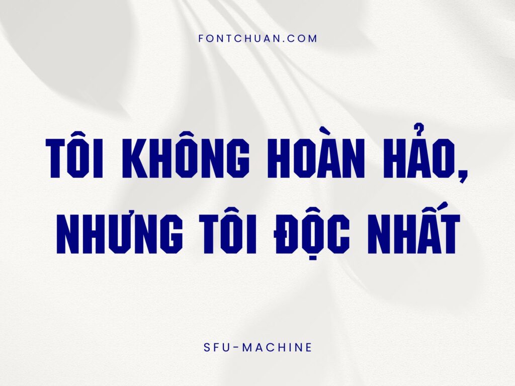 Font SFU Machine Việt Hóa