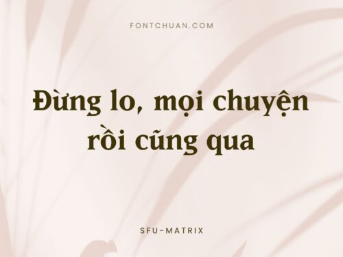 Font SFU Matrix Việt Hóa