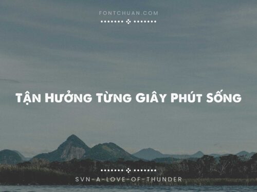 Font SVN A Love Of Thunder Việt Hóa