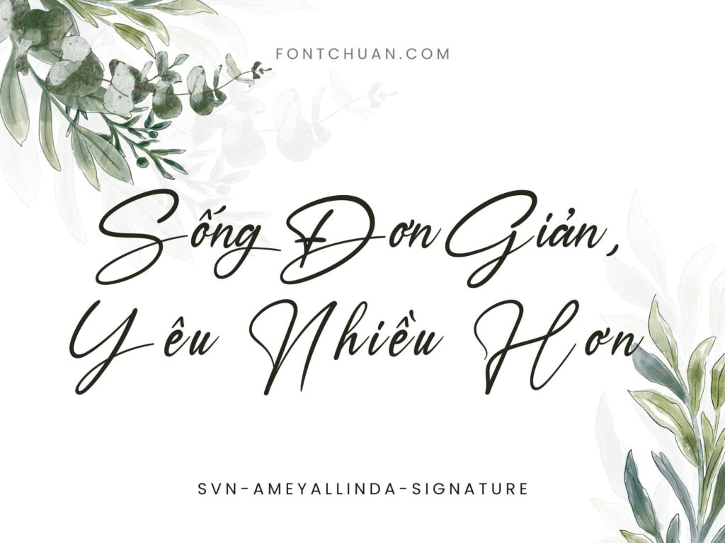 Font SVN Ameyallinda Signature Việt Hóa