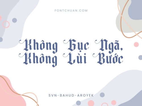 Font SVN Bahud Aroyek Việt Hóa