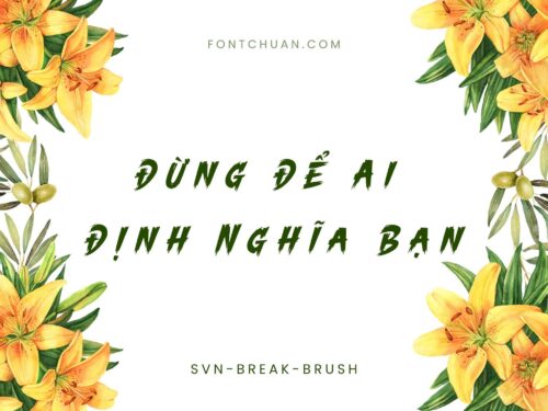 Font SVN Break Brush Việt Hóa