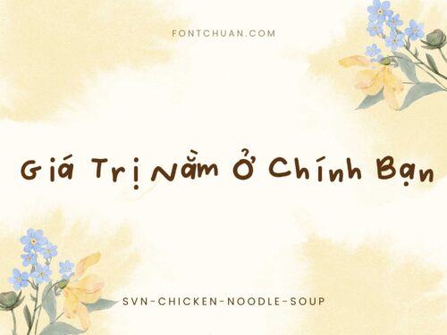 Font SVN Chicken Noodle Soup Việt Hóa