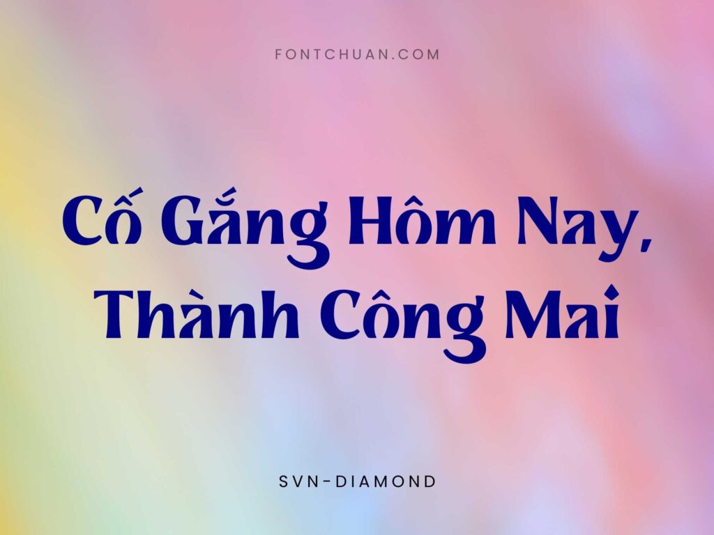 Font SVN Diamond Việt Hóa