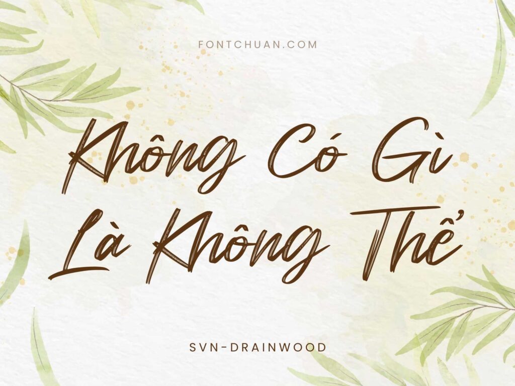 Font SVN Drainwood Việt Hóa