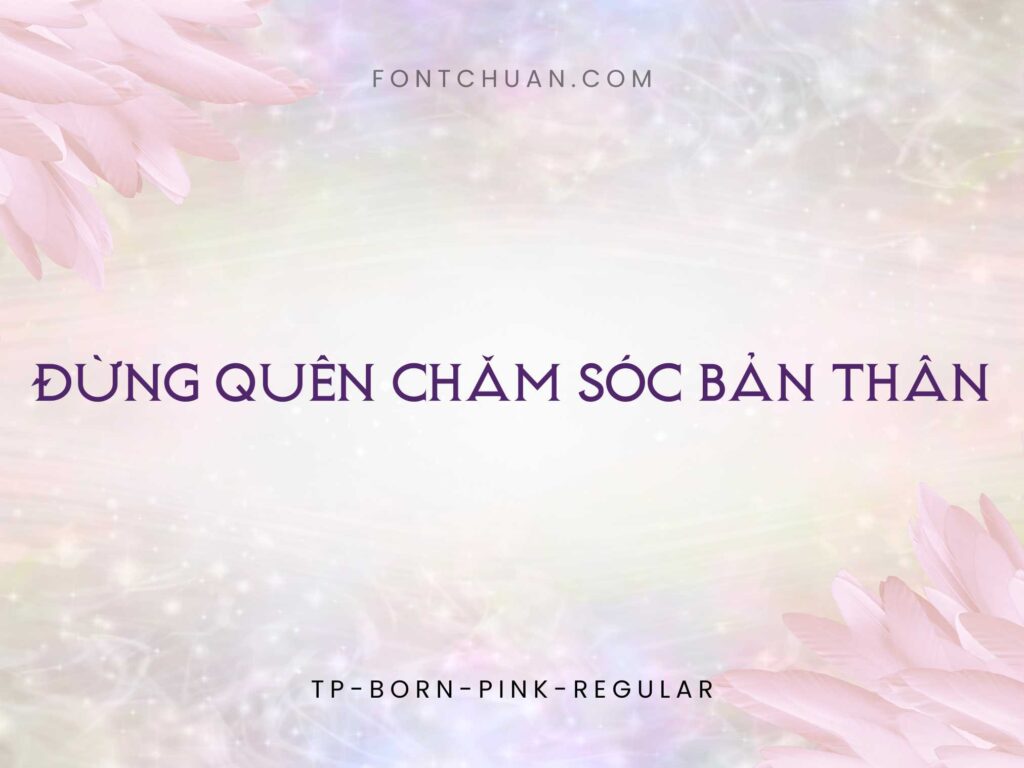 Font TP Born Pink Việt Hóa