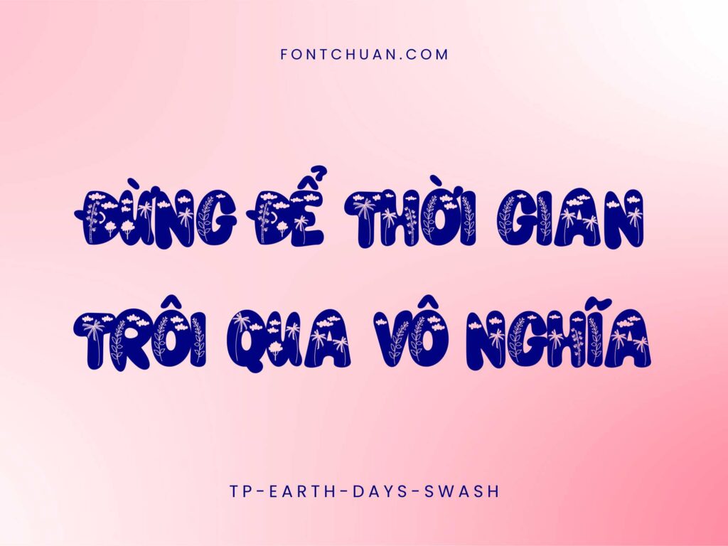 Font TP Earth Days Swash Việt Hóa