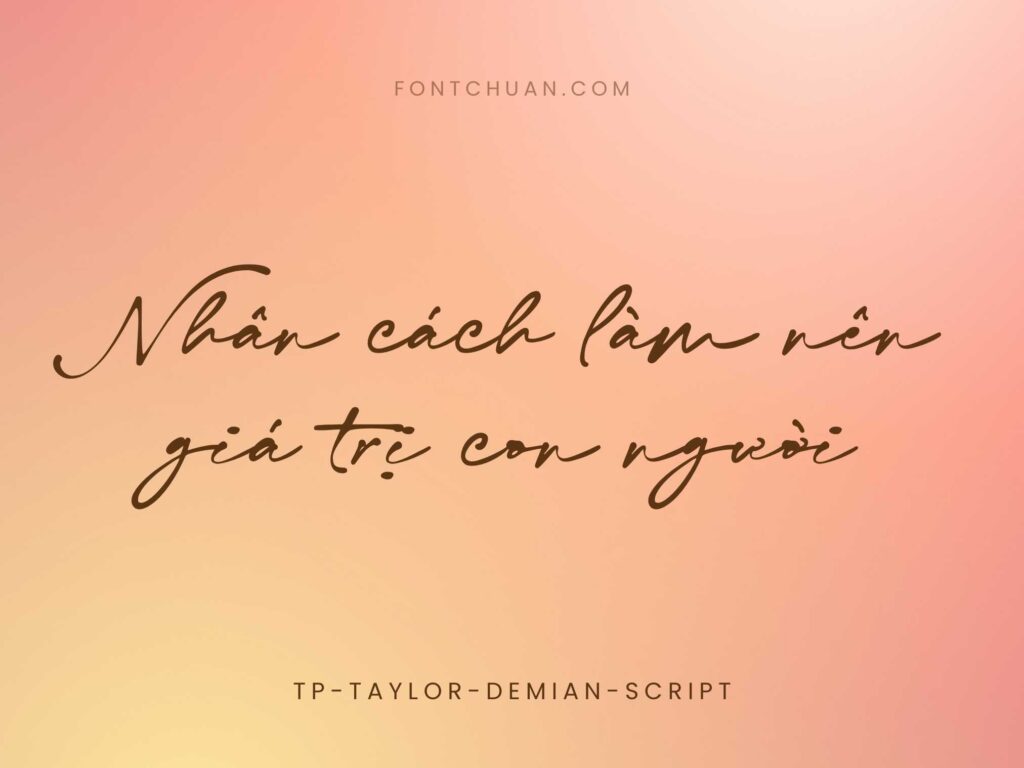 Font TP Taylor Demian Script Việt Hóa