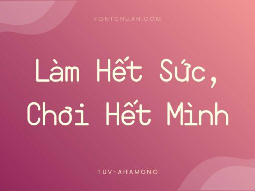 Font TUV Ahamono Việt Hóa