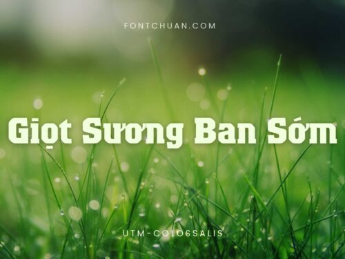 Font UTM Colossalis Việt Hóa