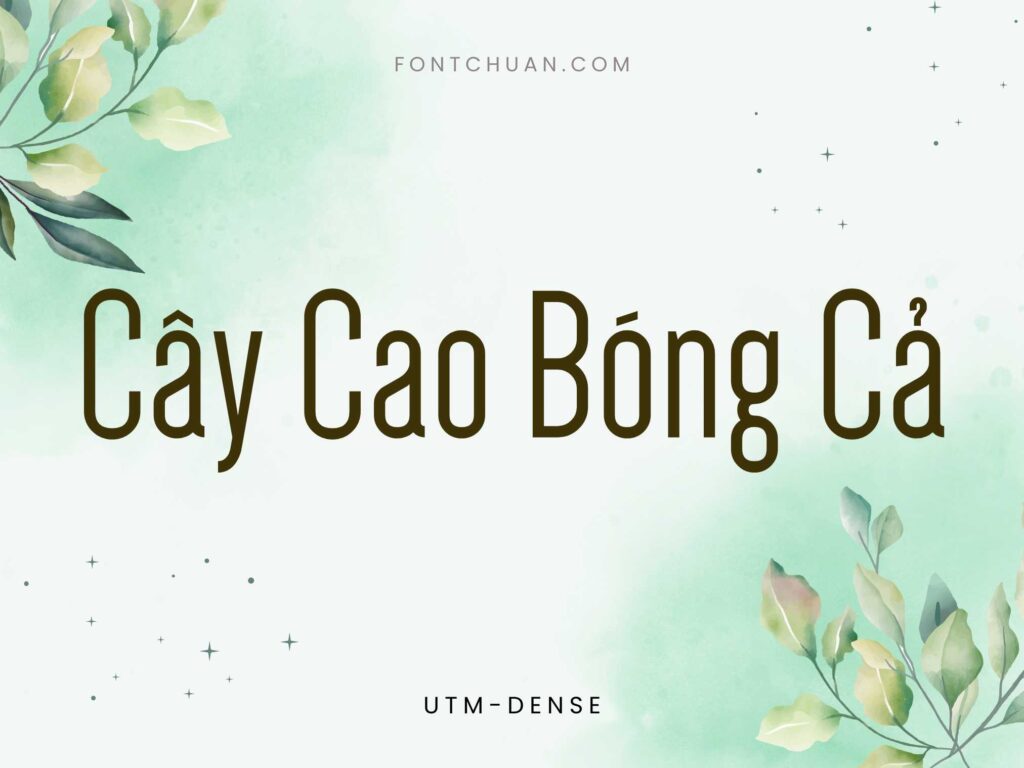 Font UTM Dense Việt Hóa